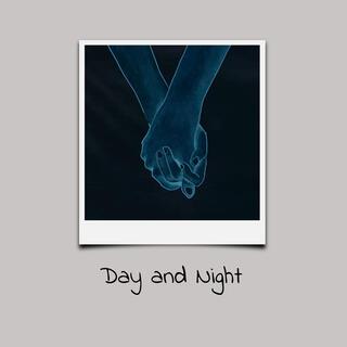 Day and Night