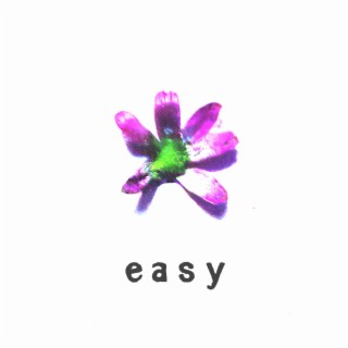 Easy lyrics | Boomplay Music
