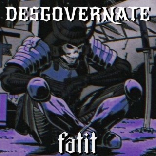 DESGOVERNATE