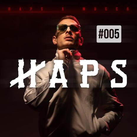 Haps ft. Haps | Boomplay Music