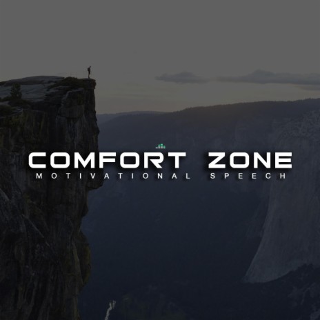 Comfort Zone (Motivational Speech) | Boomplay Music