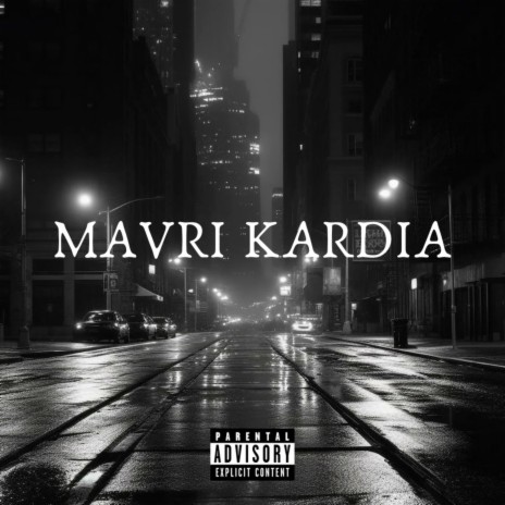 Mavri Kardia ft. Yaro_Seoul | Boomplay Music