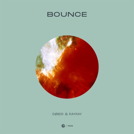 Bounce ft. RayRay | Boomplay Music