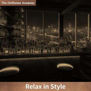 Relax in Style