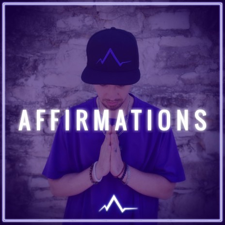 AFFIRMATIONS | Boomplay Music