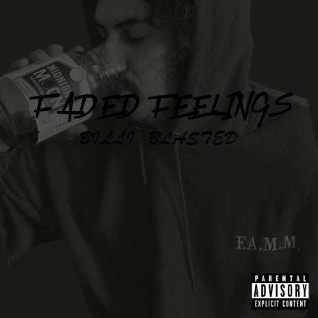 Faded Feelings | Boomplay Music