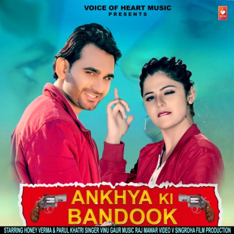 Aakhiya Ki Bandook | Boomplay Music