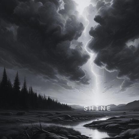 SHINE | Boomplay Music