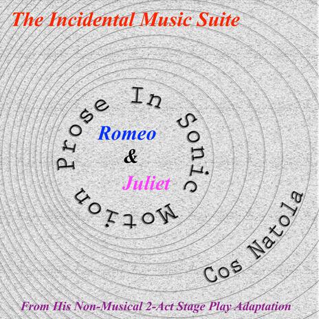 Romeo & Juliet (Incidental Music Suite) | Boomplay Music