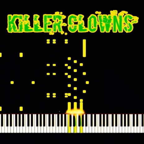 Killer Clowns | Boomplay Music