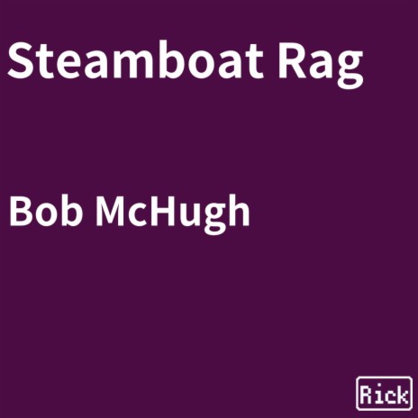 Steamboat Rag | Boomplay Music