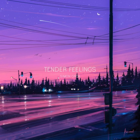 Tender Feelings | Boomplay Music