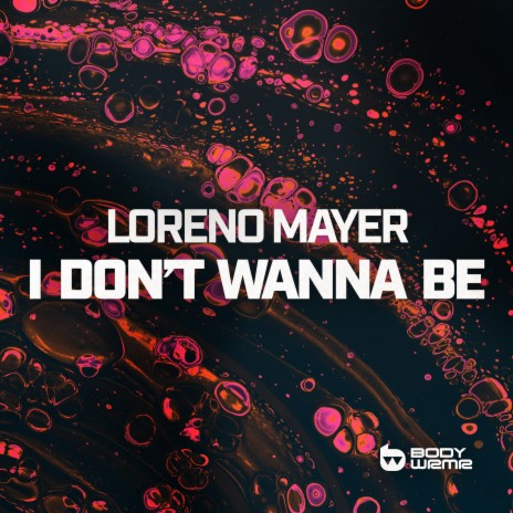 I Don't Wanna Be | Boomplay Music