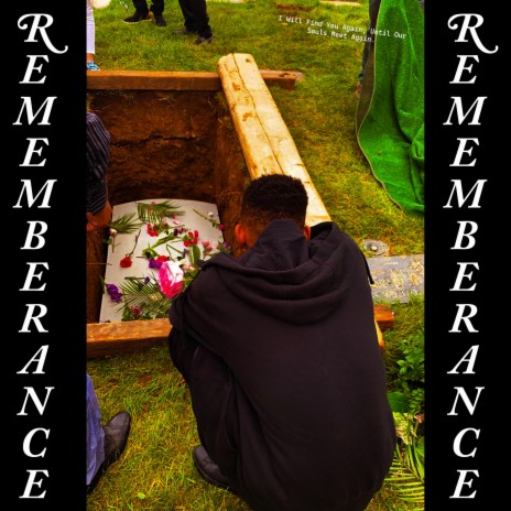 Remembrance | Boomplay Music