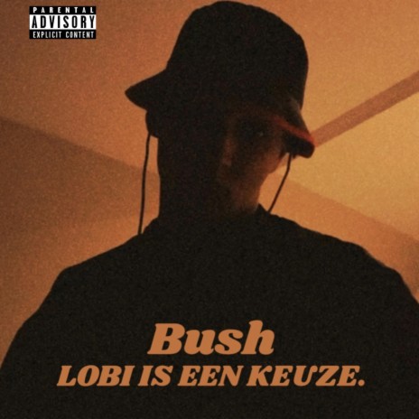 Lobi is een keuze.