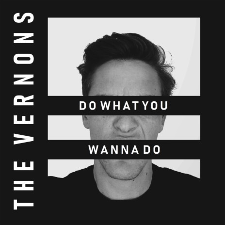 Do What You Wanna Do | Boomplay Music