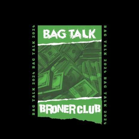 BAG TALK