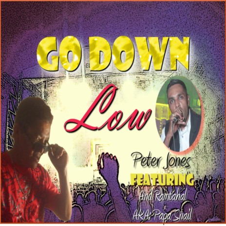 Go Down Low ft. Anil Ramtahal | Boomplay Music