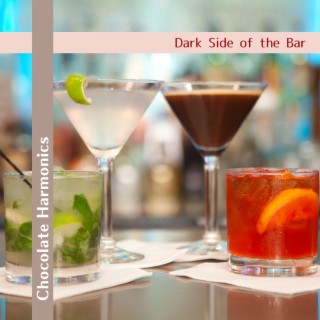 Dark Side of the Bar