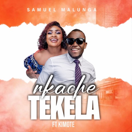 Nkachetekela ft. Kimote | Boomplay Music