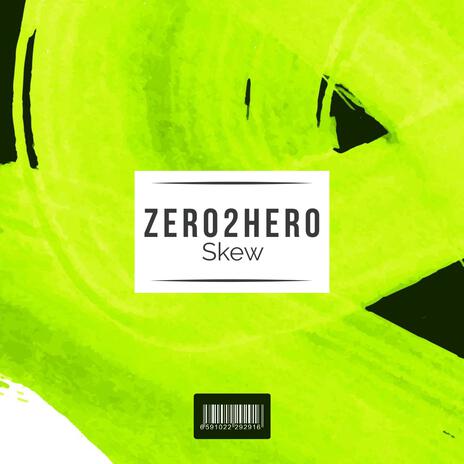 Zero2Hero | Boomplay Music