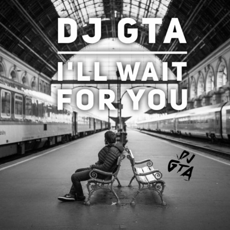 ill wait for you | Boomplay Music