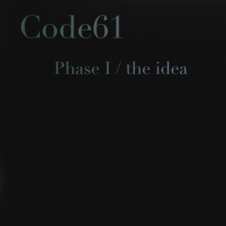 Code61 (Phase 1: The Idea)