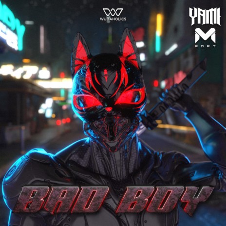 BAD BOY ft. Mport | Boomplay Music