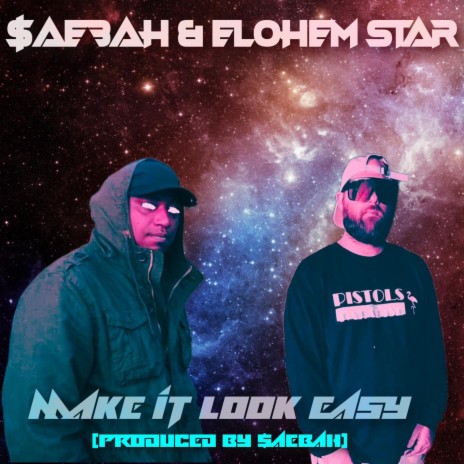 Make it Look Easy ft. Elohem Star | Boomplay Music