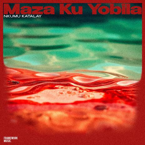 Maza Ku Yobila | Boomplay Music