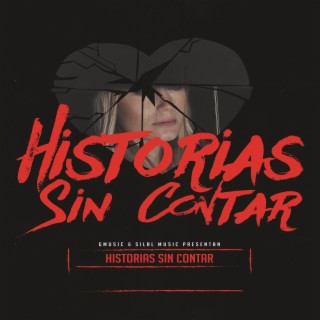 Historias Sin Contar lyrics | Boomplay Music