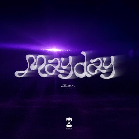 Mayday | Boomplay Music