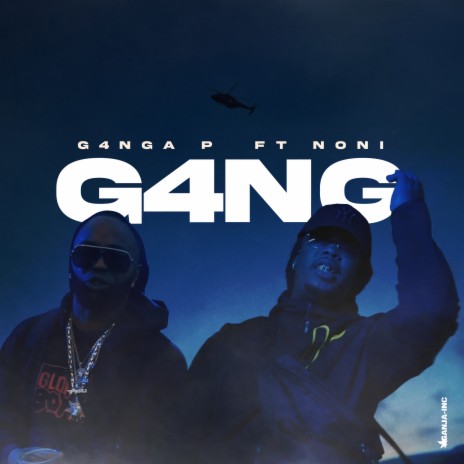 G4NG ft. Noni | Boomplay Music