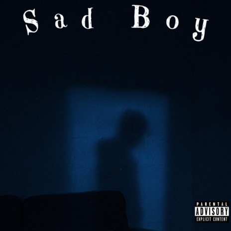 Sad Boy | Boomplay Music