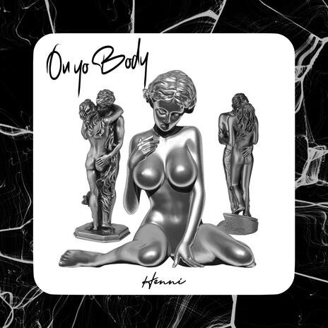 On Yo Body | Boomplay Music