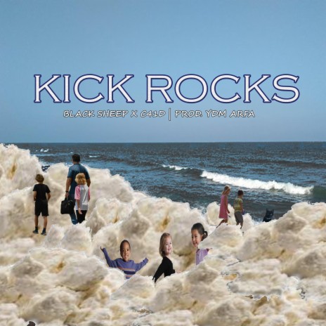 Kick Rocks ft. C41D | Boomplay Music