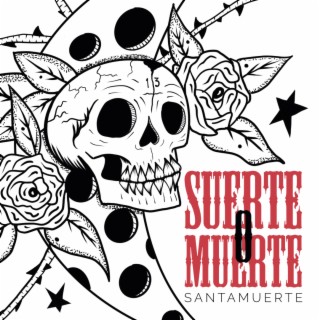 Suerte o Muerte ft. Mariela Espinosa de los Monteros lyrics | Boomplay Music