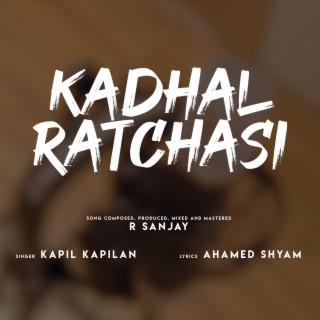 Kadhal Ratchasi