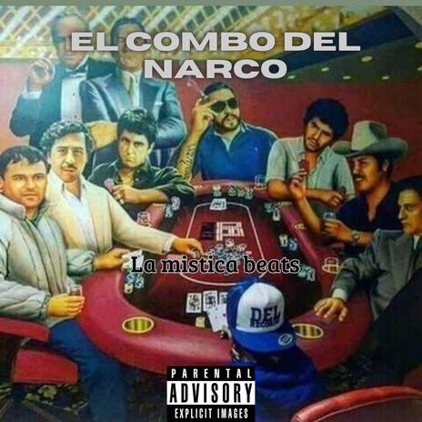 El combo del narco | Boomplay Music