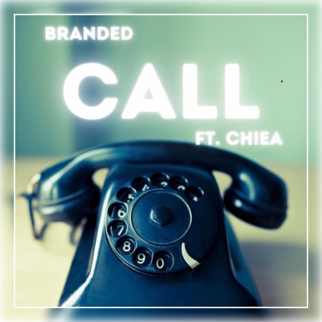 CALL ft. CH!EA | Boomplay Music
