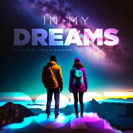 In My Dreams ft. Paula Marques | Boomplay Music