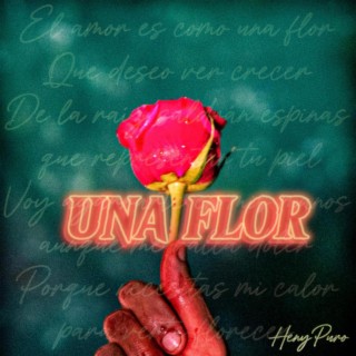 UNA FLOR