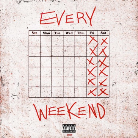 Every Weekend | Boomplay Music