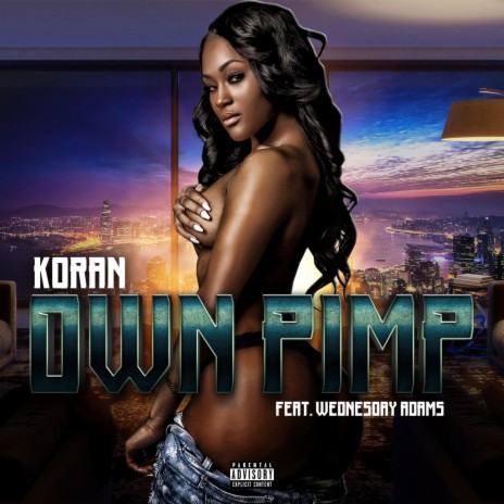 Own Pimp ft. Wednesday Adams | Boomplay Music