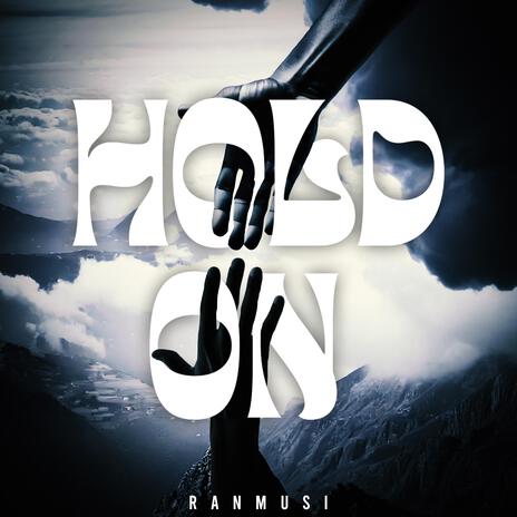 Hold On | Boomplay Music