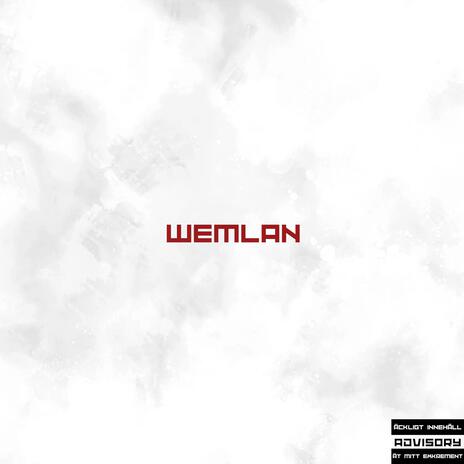 WEMLAN | Boomplay Music