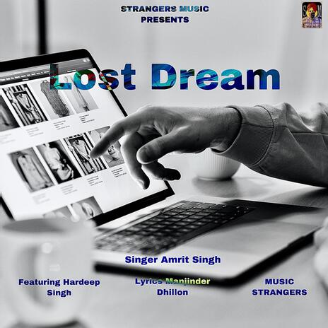 LOST DREAMS ft. HARDEEP SINGH