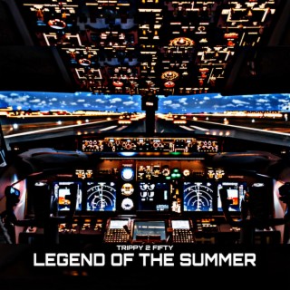 Legend Of The Summer