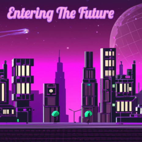 Entering The FUTURE ft. MG3 | Boomplay Music