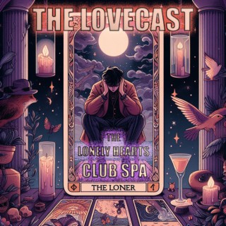 January 20 2024 - The Lovecast with Dave O Rama - CIUT FM - The Lonely Hearts Club Spa